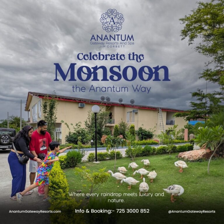 Dwell in the Monsoon Magic with Anantum Gateway Resorts & Spa Copy